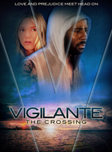 Vigilante: The Crossing poster